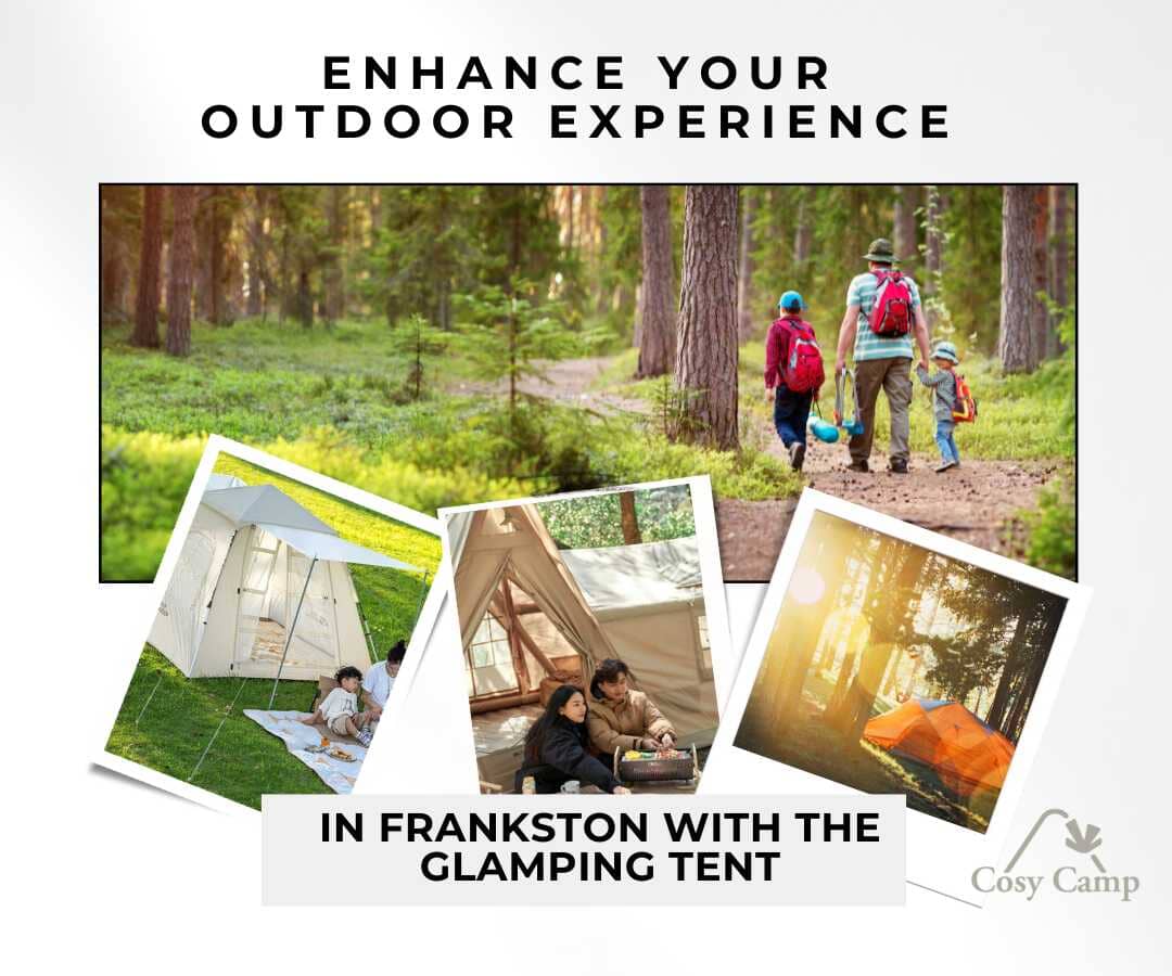 Enhance Your Outdoor Experience in Frankston with the Glamping Tent