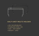 Sliver / HALF UNIT MULTI HOLDER